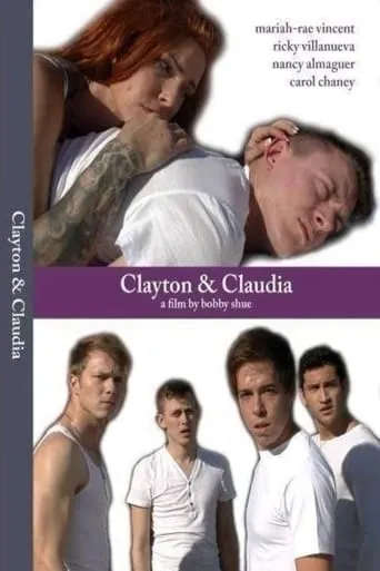 Clayton & Claudia movie poster - Rated 1/10