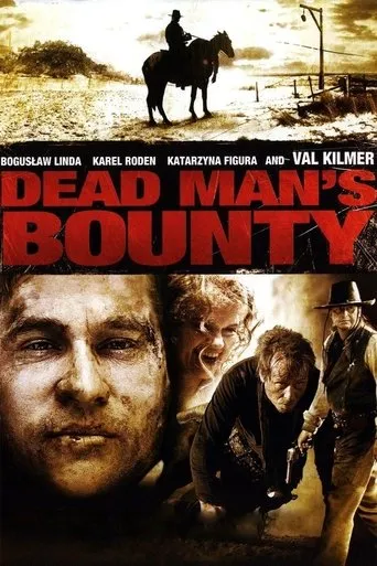 Dead Man's Bounty movie poster - Rated 3.3/10