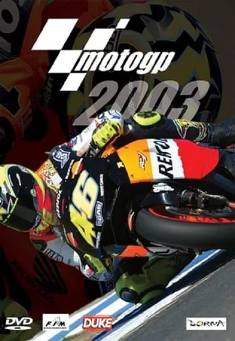 MotoGP Review 2003 movie poster - Entertainment content