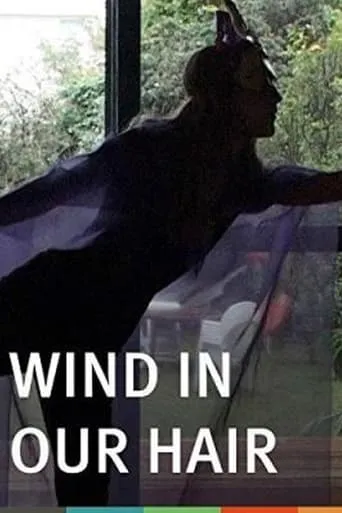 Wind in Our Hair movie poster - Entertainment content