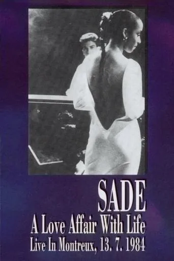 Sade: A Love Affair With Life - Live in Montreux movie poster - Rated 7.5/10