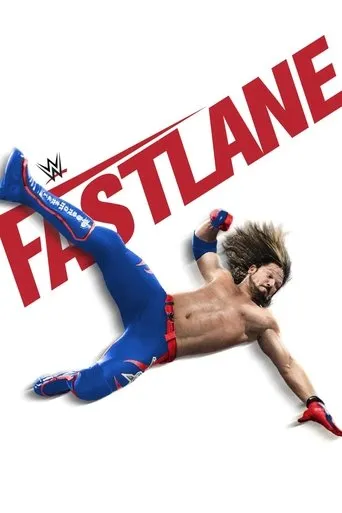 WWE Fastlane 2018 movie poster - Rated 7.4/10