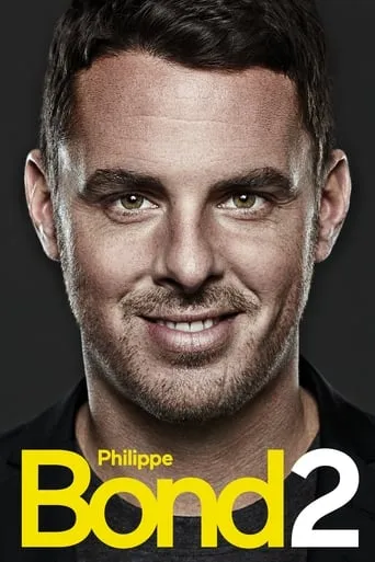 Philippe Bond 2 movie poster - Entertainment content