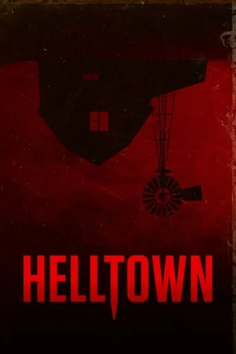 Helltown movie poster - Rated 6.3/10