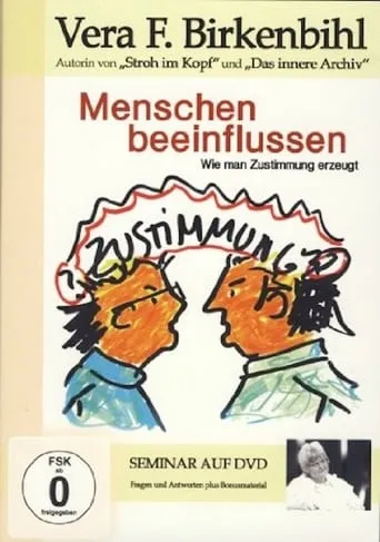 Vera F. Birkenbihl - Menschen beeinflussen movie poster - Rated 10/10