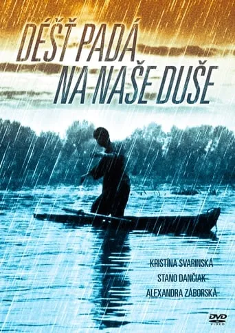 Dážď padá na naše duše movie poster - Entertainment content