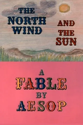 The North Wind and the Sun: A Fable by Aesop movie poster - Rated 8/10