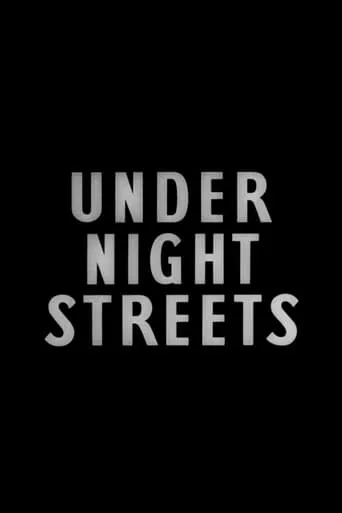 Under Night Streets movie poster - Entertainment content