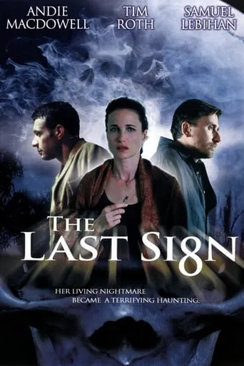The Last Sign movie poster - Rated 3.4/10