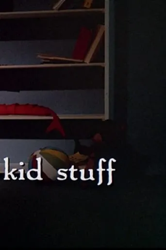 Kid Stuff movie poster - Entertainment content