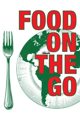 Food on the Go movie poster - Rated 5.2/10