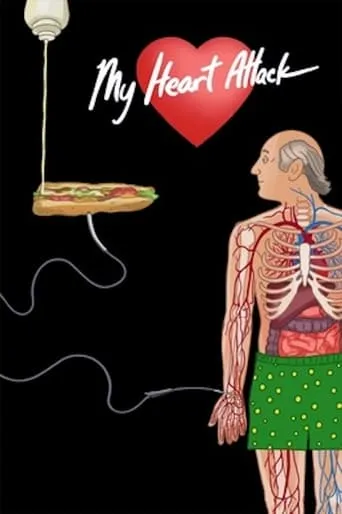 My Heart Attack movie poster - Entertainment content