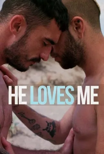 He Loves Me movie poster - Rated 5.8/10