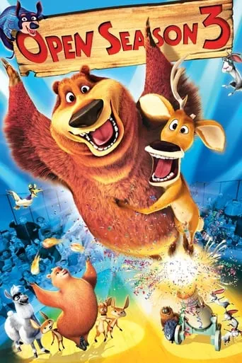 Open Season 3 movie poster - Rated 5.622/10