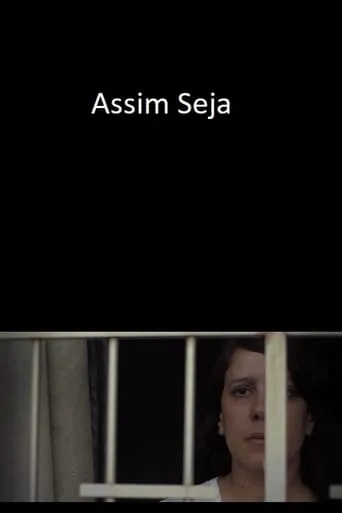 Assim Seja movie poster - Entertainment content