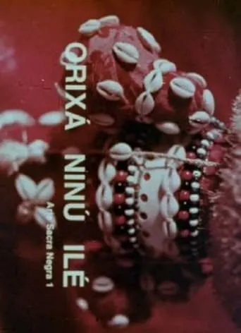 Orixá Ninú Ilê movie poster - Entertainment content