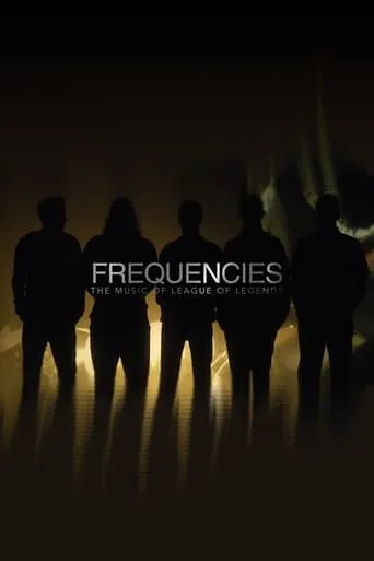 Frequencies: The Music of League of Legends movie poster - Rated 10/10