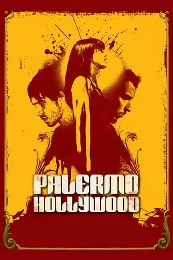 Palermo Hollywood movie poster - Rated 5.2/10