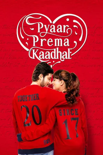 Pyaar Prema Kaadhal movie poster - Rated 5.167/10