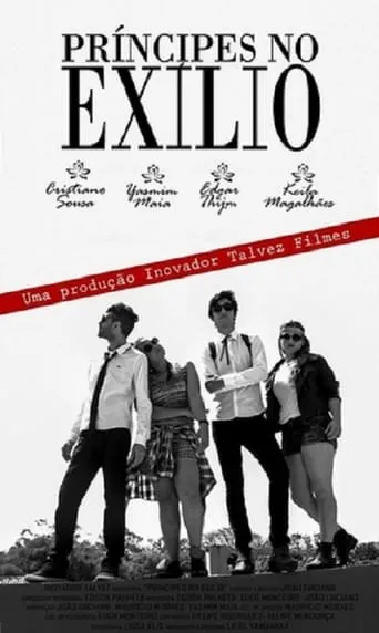 Príncipes no Exílio movie poster - Entertainment content