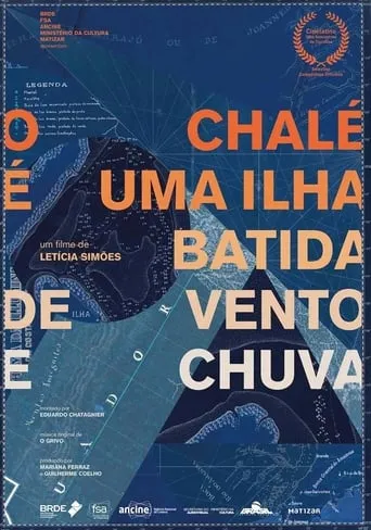 O Chalé é uma Ilha Batida de Vento e Chuva movie poster - Entertainment content