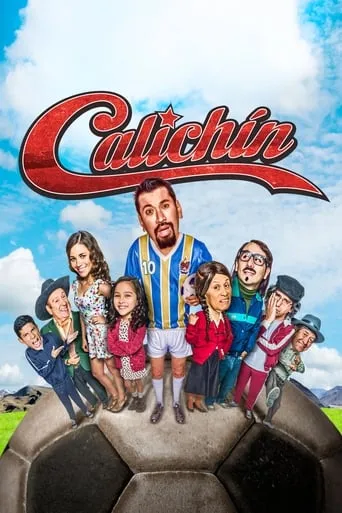 Calichín movie poster - Rated 6/10