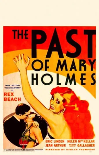 The Past of Mary Holmes movie poster - Entertainment content