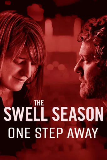 The Swell Season: One Step Away movie poster - Entertainment content