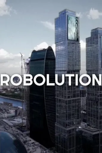 Robolution movie poster - Entertainment content