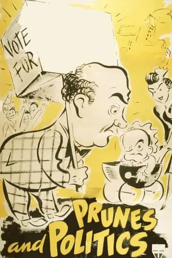 Prunes and Politics movie poster - Rated 5/10
