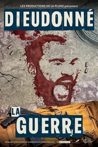 Dieudonné - La Guerre movie poster - Rated 7.5/10