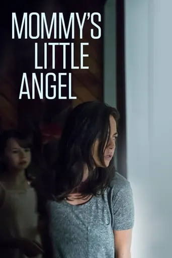 Mommy's Little Angel movie poster - Rated 5.6/10