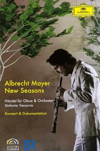 Albrecht Mayer New Season - Händel für Oboe und Orchester movie poster - Entertainment content