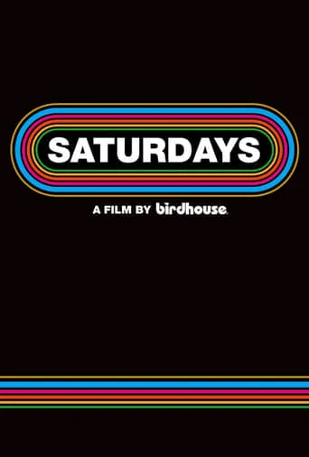 Saturdays movie poster - Entertainment content