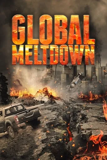 Global Meltdown movie poster - Rated 6.125/10