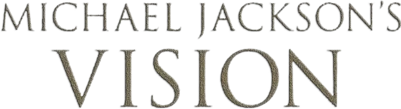 Michael Jackson's Vision
