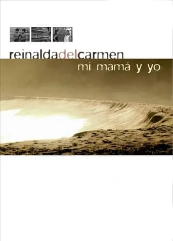 Reinalda del Carmen, my mom and I movie poster - Entertainment content