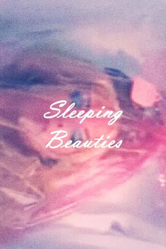 Sleeping Beauties movie poster - Rated 3.5/10