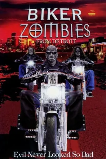 Biker Zombies from Detroit movie poster - Rated 3.4/10