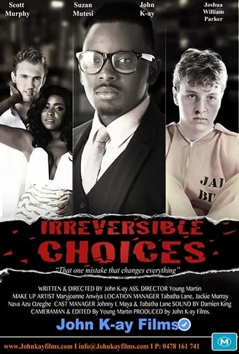 Irreversible Choices movie poster - Entertainment content