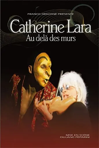 Catherine Lara - Au Delà Des Murs movie poster - Rated 9/10