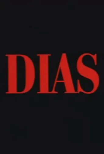 Dias movie poster - Entertainment content