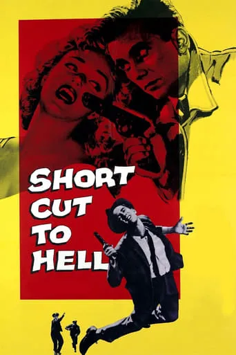Short Cut to Hell movie poster - Rated 5.7/10