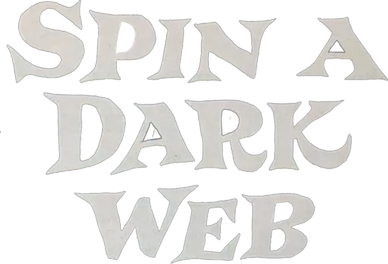 Spin a Dark Web