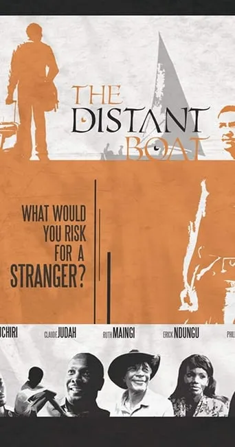 The Distant Boat movie poster - Entertainment content