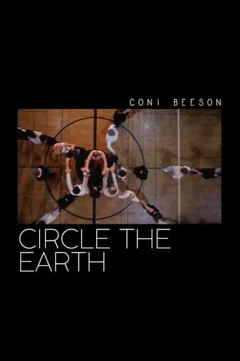 Circle the Earth movie poster - Entertainment content