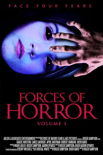 The Forces of Horror Anthology: Volume I movie poster - Entertainment content