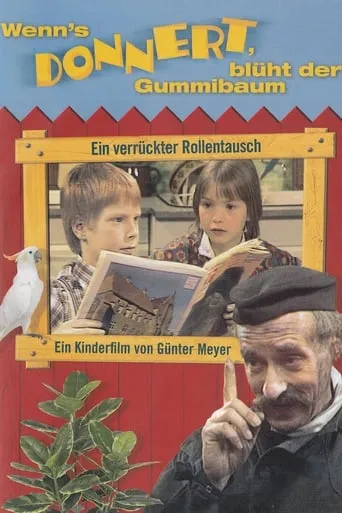 Wenn's donnert, blüht der Gummibaum movie poster - Entertainment content