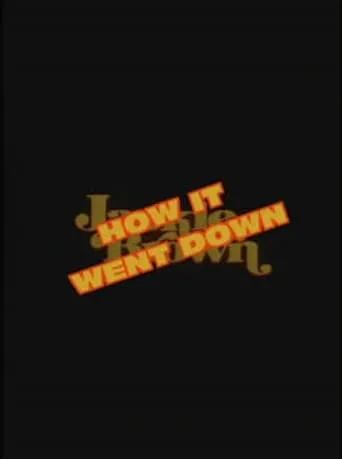Jackie Brown: How It Went Down movie poster - Rated 7.7/10