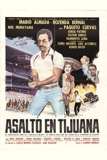 Asalto en Tijuana movie poster - Rated 5/10